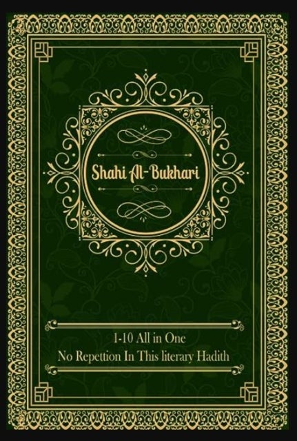 Sahih al-Bukhari - (All Volumes in One Book) English Text Only