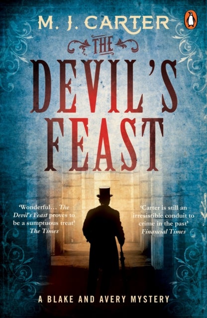 The Devil's Feast - The Blake and Avery Mystery Series (Book 3)