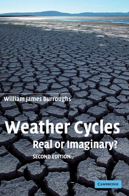 Weather Cycles - Real or Imaginary?