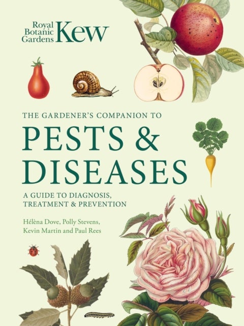 Gardener''s Companion to Pests and Diseases - A Guide to Diagnosis, Treatment & Prevention