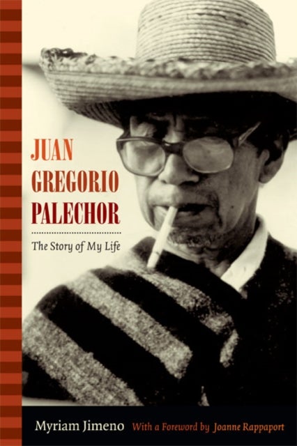 Juan Gregorio Palechor - The Story of My Life