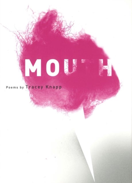 Mouth - Poems