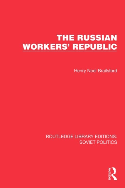 The Russian Workers'' Republic
