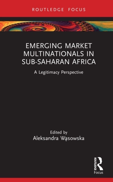 Emerging Market Multinationals in Sub-saharan Africa