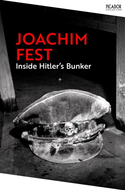 Inside Hitler''s Bunker