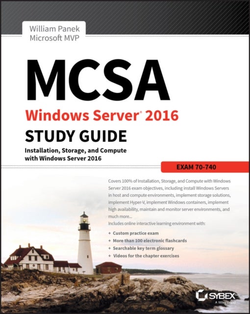 MCSA Windows Server 2016 Study Guide – Exam 70–740
