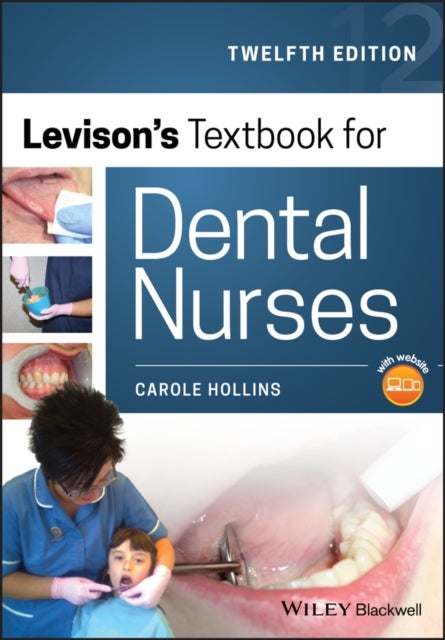 Levison's Textbook for Dental Nurses 12th Edition