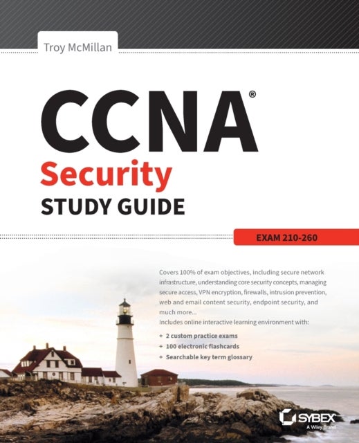CCNA Security Study Guide – Exam 210–260 - Exam 210-260