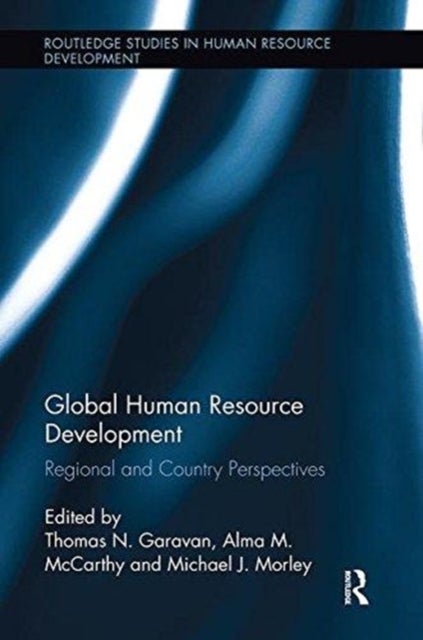 Global Human Resource Development - Regional and Country Perspectives