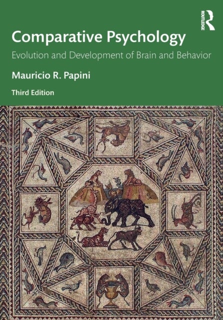 Comparative Psychology - Evolution and Development of Brain and Behavior, 3rd Edition