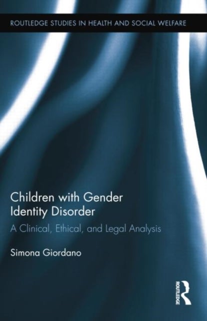 Children With Gender Identity Disorder - A Clinical, Ethical, and Legal Analysis
