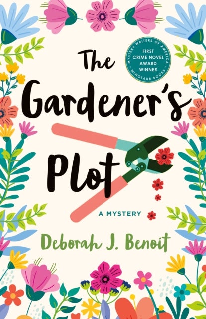 The Gardener''s Plot