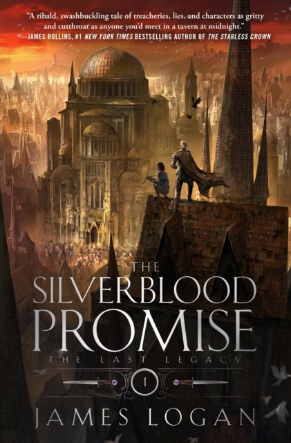 The Silverblood Promise - The Last Legacy, Book 1