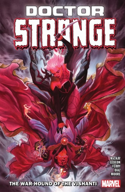 Doctor Strange By Jed Mackay Vol. 2: The War-Hound of Vishanti