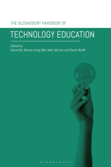 Bloomsbury Handbook of Technology Education