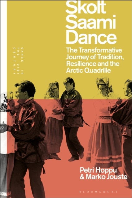 Skolt Saami Dance - The Transformative Journey of Tradition, Resilience, and the Arctic Quadrille