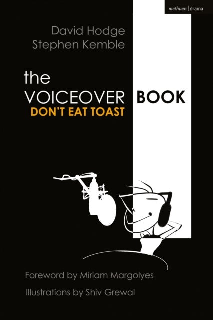 The Voice Over Book - Don't Eat Toast