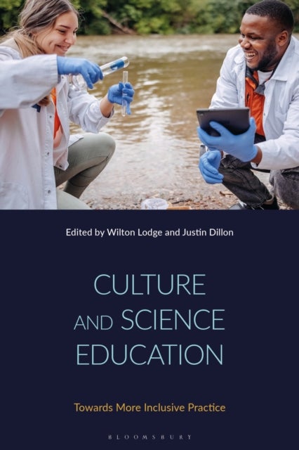 Culture and Science Education - Towards More Inclusive Practice