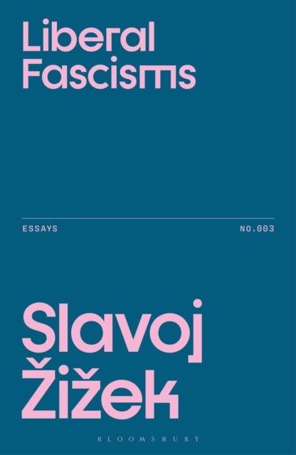 Liberal Fascisms
