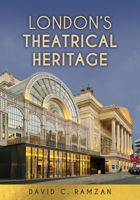 London''s Theatrical Heritage