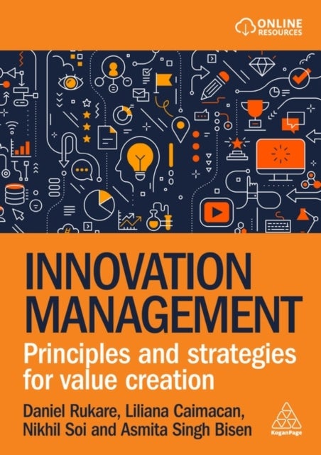 Innovation Management - Principles and Strategies for Value Creation