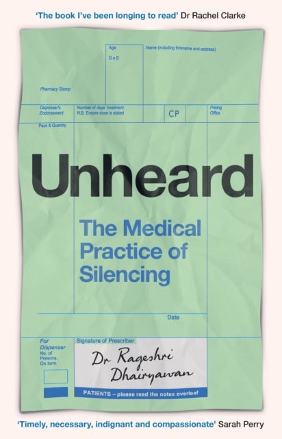 Unheard - The Medical Practice of Silencing, for fans of Elinor Cleghorn and Tilly Rose
