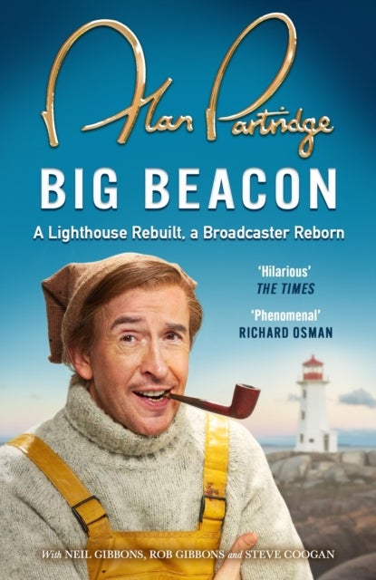 Alan Partridge: Big Beacon - The hilarious memoir from the nation's favourite broadcaster