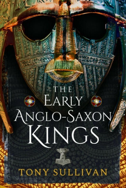 Early Anglo-Saxon Kings