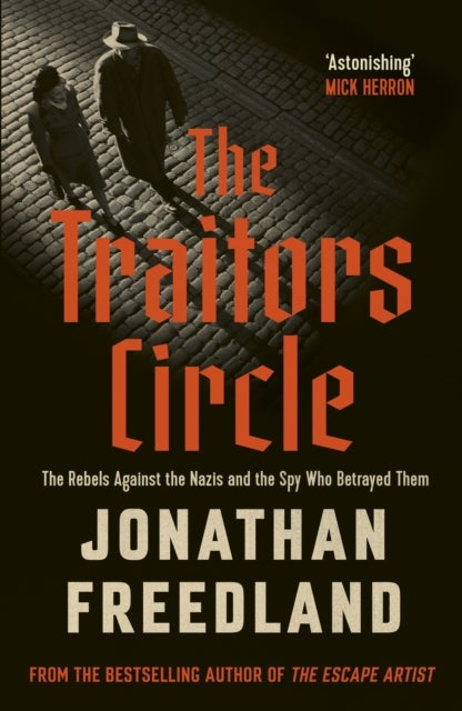 The Traitors Circle - THE INSTANT SUNDAY TIMES BESTSELLER