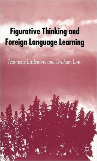 Figurative Thinking And Foreign Language Learning