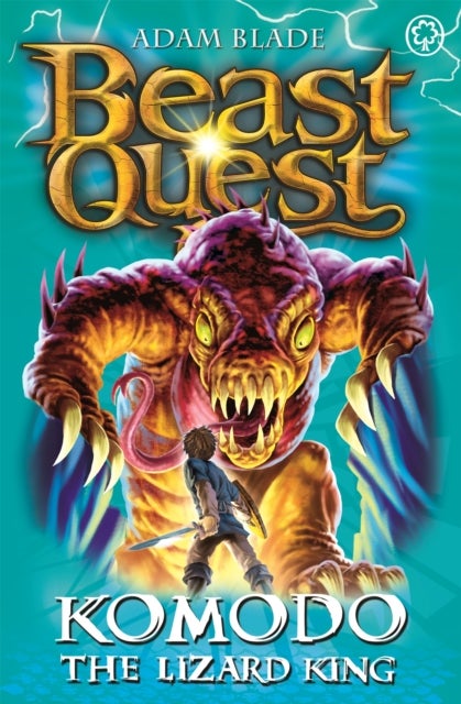 Beast Quest: Komodo the Lizard King - Series 6 Book 1