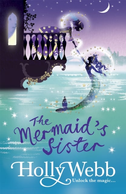 A Magical Venice story: The Mermaid's Sister - Book 2