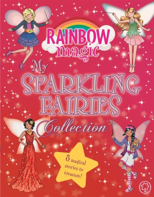 Rainbow Magic: My Sparkling Fairies Collection - 8 magical stories to treasure!