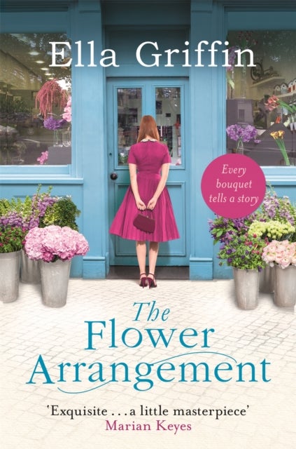 Flower Arrangement - An uplifting, moving page-turner.