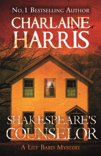 Shakespeare''s Counselor - A Lily Bard Mystery