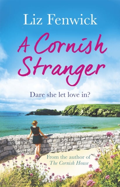 Cornish Stranger - A page-turning summer read full of mystery and romance