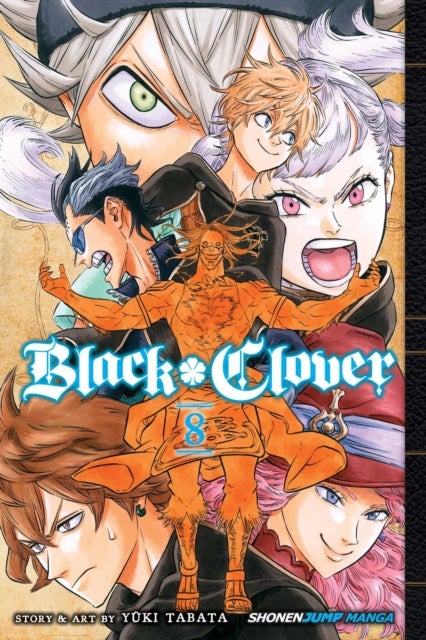 Black Clover, Vol. 8 - Despair vs. Hope
