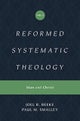 Reformed Systematic Theology, Volume 2