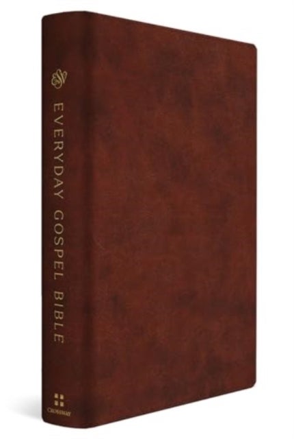ESV Everyday Gospel Bible - Connecting Scripture to All of Life (TruTone, Chestnut)