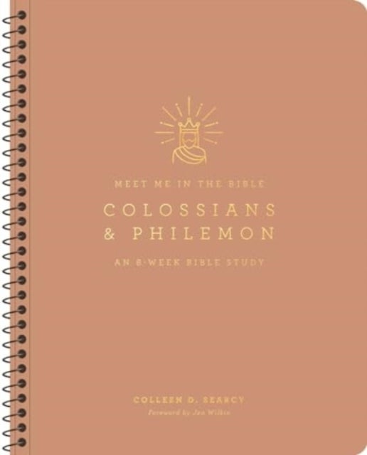 Colossians and Philemon – An 8–Week Bible Study - An 8-Week Bible Study