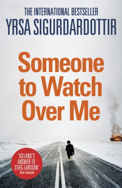 Someone to Watch Over Me - Thora Gudmundsdottir Book 5
