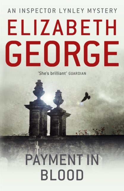 Payment in Blood - An incredibly gripping mystery featuring Lynley, now appearing on BBC1 and iPlayer