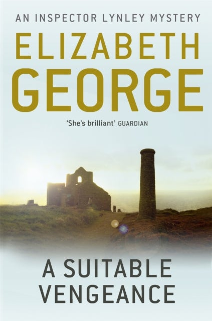 A Suitable Vengeance - An utterly gripping, twist-filled mystery featuring Thomas Lynley, now appearing on BBC1 and iPlayer
