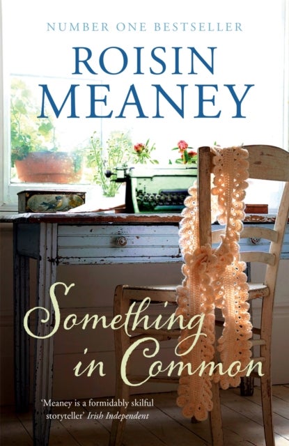 Something in Common - A heart-warming, emotional story of female friendship