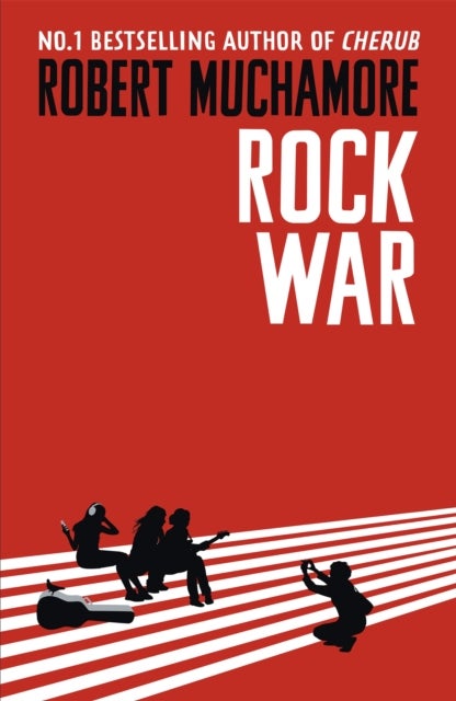 Rock War: Rock War - Book 1