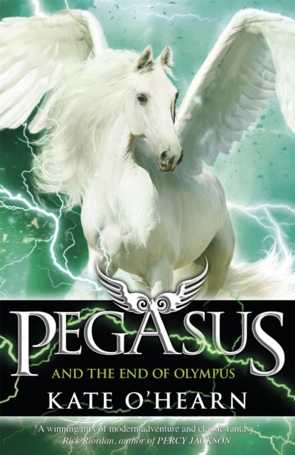 Pegasus and the End of Olympus - Book 6
