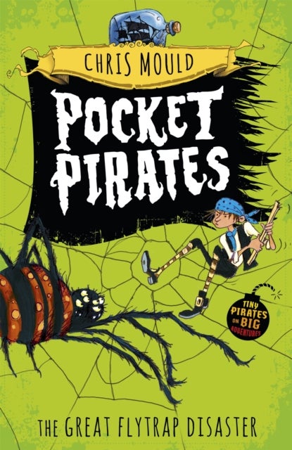 Pocket Pirates: The Great Flytrap Disaster - Book 3
