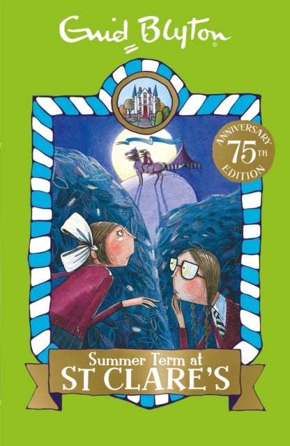 Summer Term at St Clare''s