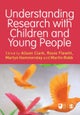 Understanding Research with Children and Young People