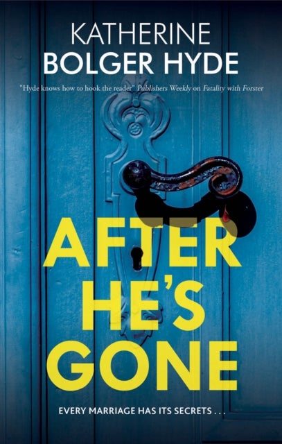 After He''s Gone